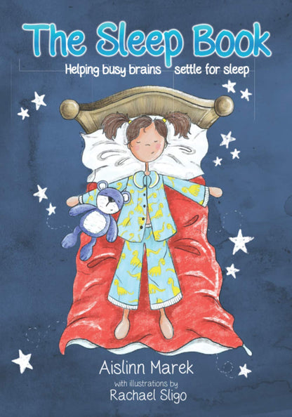 The Sleep Book: Helping Busy Brains Settle for Sleep